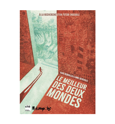 Le meilleur des deux mondes